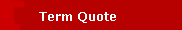 Term Quotes